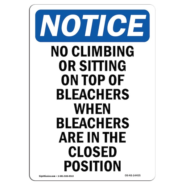 Safety Sign, OSHA Notice, 5" Height, No Climbing Or Sitting On Top Sign, Portrait, 10PK